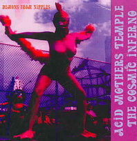 Demons From Nipples Acid Mothers Temple