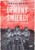 Demony śmierci. Zbrodniarze z Gross-Rosen - ebook epub