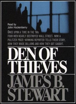 Den of Thieves - Stewart James B.