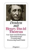 Denken mit Henry David Thoreau - Thoreau Henry David