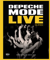 Depeche Mode. Live Lange Sascha, Burmeister Dennis
