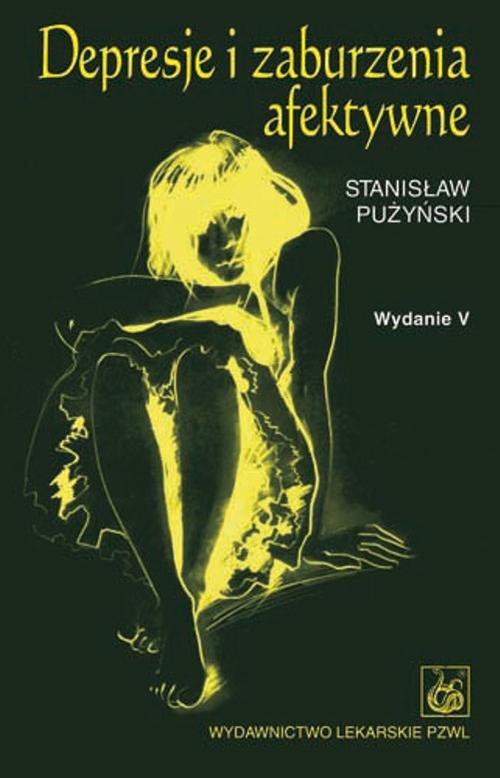 Depresje I Zaburzenia Afektywne - Pużyński Stanisław | Ebook Sklep ...