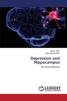 Depression and Hippocampus - Nasir Nazim