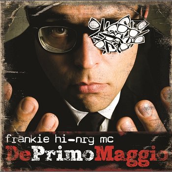 Deprimomaggio Deluxe Edition - Frankie Hi-nrg mc