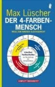 Der 4-Farben-Mensch - Luscher Max