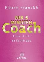 Der 6-Minuten-Coach - Franckh Pierre