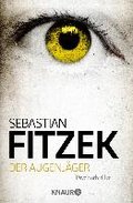 Der Augenjäger - Fitzek Sebastian
