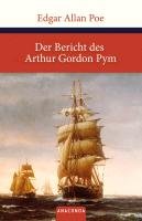 Der Bericht des Arthur Gordon Pym - Poe Edgar Allan