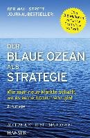 Der Blaue Ozean als Strategie - Mauborgne Renee, Kim Chan W.