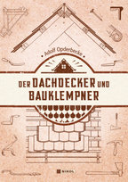 Der Dachdecker und Bauklempner Nikol Verlag