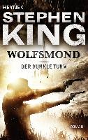 Der dunkle Turm 5. Wolfsmond King Stephen