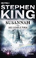 Der dunkle Turm 6. Susannah King Stephen