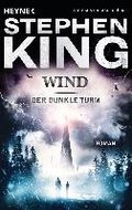 Der dunkle Turm 8: Wind - King Stephen