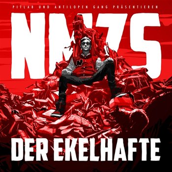 Der Ekelhafte - NMZS