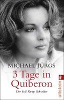 Der Fall Romy Schneider - Jurgs Michael