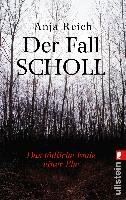Der Fall Scholl Reich Anja