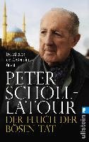 Der Fluch der bösen Tat - Scholl-Latour Peter