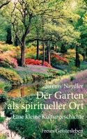 Der Garten als spiritueller Ort Naydler Jeremy Książka w Empik