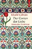 Der Garten der Liebe - Gibran Khalil