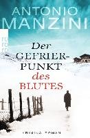Der Gefrierpunkt des Blutes Manzini Antonio