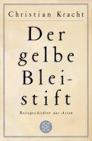 Der gelbe Bleistift - Kracht Christian