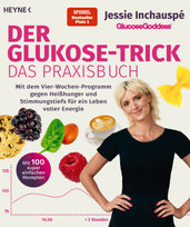 Der Glukose-Trick - Das Praxisbuch Heyne