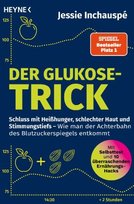 Der Glukose-Trick Heyne