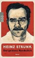 Der goldene Handschuh Strunk Heinz