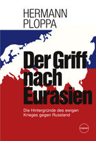 Der Griff nach Eurasien Liepsen Verlag