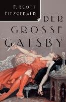 Der große Gatsby Fitzgerald Scott F.