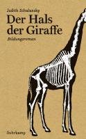 Der Hals der Giraffe - Schalansky Judith