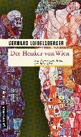 Der Henker von Wien - Loibelsberger Gerhard