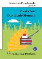 Der ideale Moment - Peter Claudia