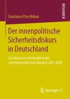 Der innenpolitische Sicherheitsdiskurs in Deutschland - Baban Constance Pary