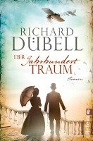 Der Jahrhunderttraum - Dubell Richard