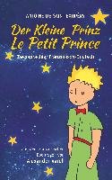 Der kleine Prinz / Le Petit Prince. zweisprachig: Französisch-Deutsch - Saint-Exupery Antoine