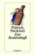 Der Kontrabaß Suskind Patrick