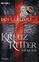 Der Kreuzritter - Rückkehr - Guillou Jan