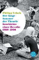 Der lange Sommer der Theorie - Felsch Philipp