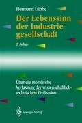 Der Lebenssinn der Industriegesellschaft - Lubbe Hermann