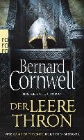 Der leere Thron. Uhtred 08 Cornwell Bernard
