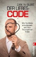 Der Liebes-Code - Eilert Dirk W.