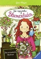 Der magische Blumenladen 05: Die verzauberte Hochzeit - Mayer Gina