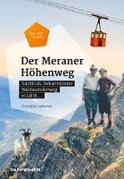 Der Meraner Höhenweg - Ladurner Christjan