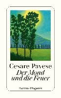 Der Mond und die Feuer - Pavese Cesare