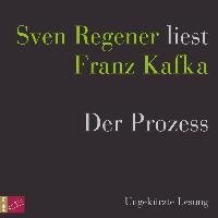 Der Prozess - Kafka Franz