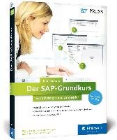 Der SAP-Grundkurs für Einsteiger und Anwender Schulz Olaf
