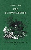 Der Schimmelreiter Theodor Storm