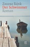 Der Schwimmer Bank Zsuzsa