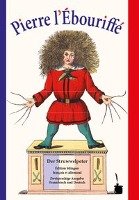Der Struwwelpeter - Pierre l'Ébouriffé Hoffmann Heinrich